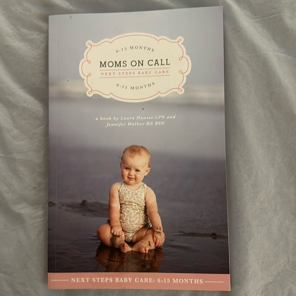 Moms on Call 6-15 months